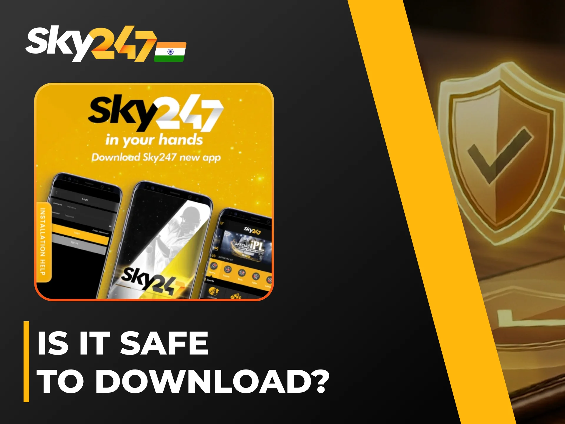 Verify the safety of the Sky247 app apk before downloading.